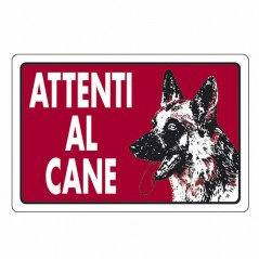 CARTELLO ATTENTI AL CANE          18x 12 ALLUMINIO