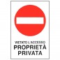 CARTELLO PROPRIETA' PRIVATA V.A.  30x 45 ALLUMINIO