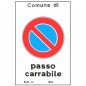 CARTELLO PASSO CARRABILE AUT.     25x 45 ALLUMINIO