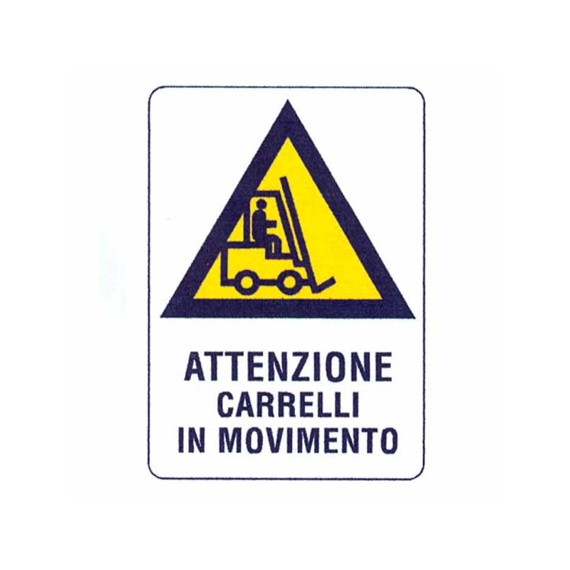 CARTELLO MOVIMENTO CARRELLI       48x 68 PLASTICA