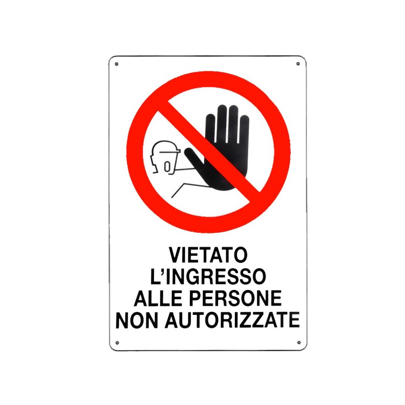 CARTELLO VIETATO L'INGRESSO N.A. 20x 30 PLASTICA CARTELLO VIETATO L'INGRESSO N.A. 20x 30 PLASTICA