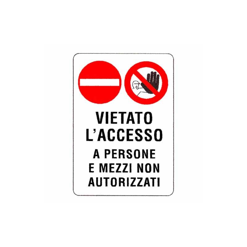 CARTELLO VIETATO L'ACCESSO        48x 68 PLASTICA