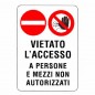 CARTELLO VIETATO L'ACCESSO        48x 68 PLASTICA
