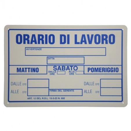 CARTELLO ORARIO LAVORO            30x 20 PLASTICA
